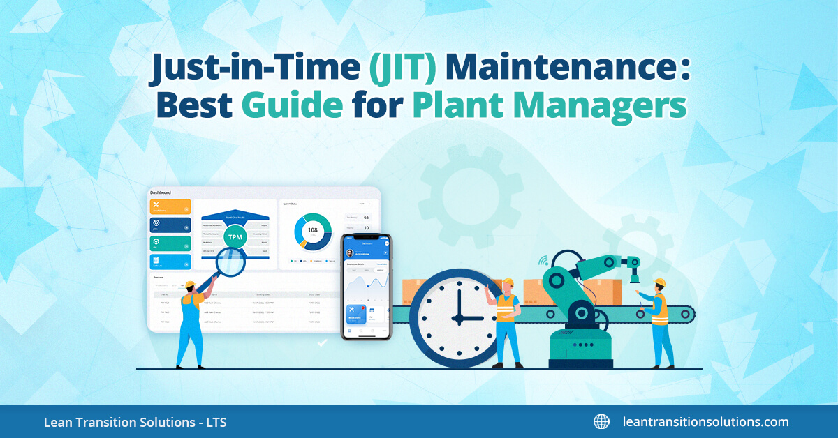 just-in-time-maintenance-(JIT)-ltsdatapoint