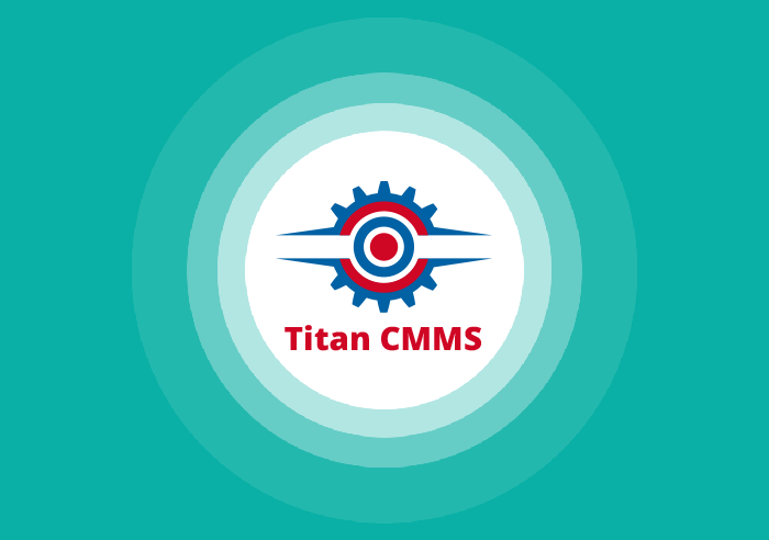 TITAN CMMS - The Key to Optimise Maintenance Operations Smart Solution